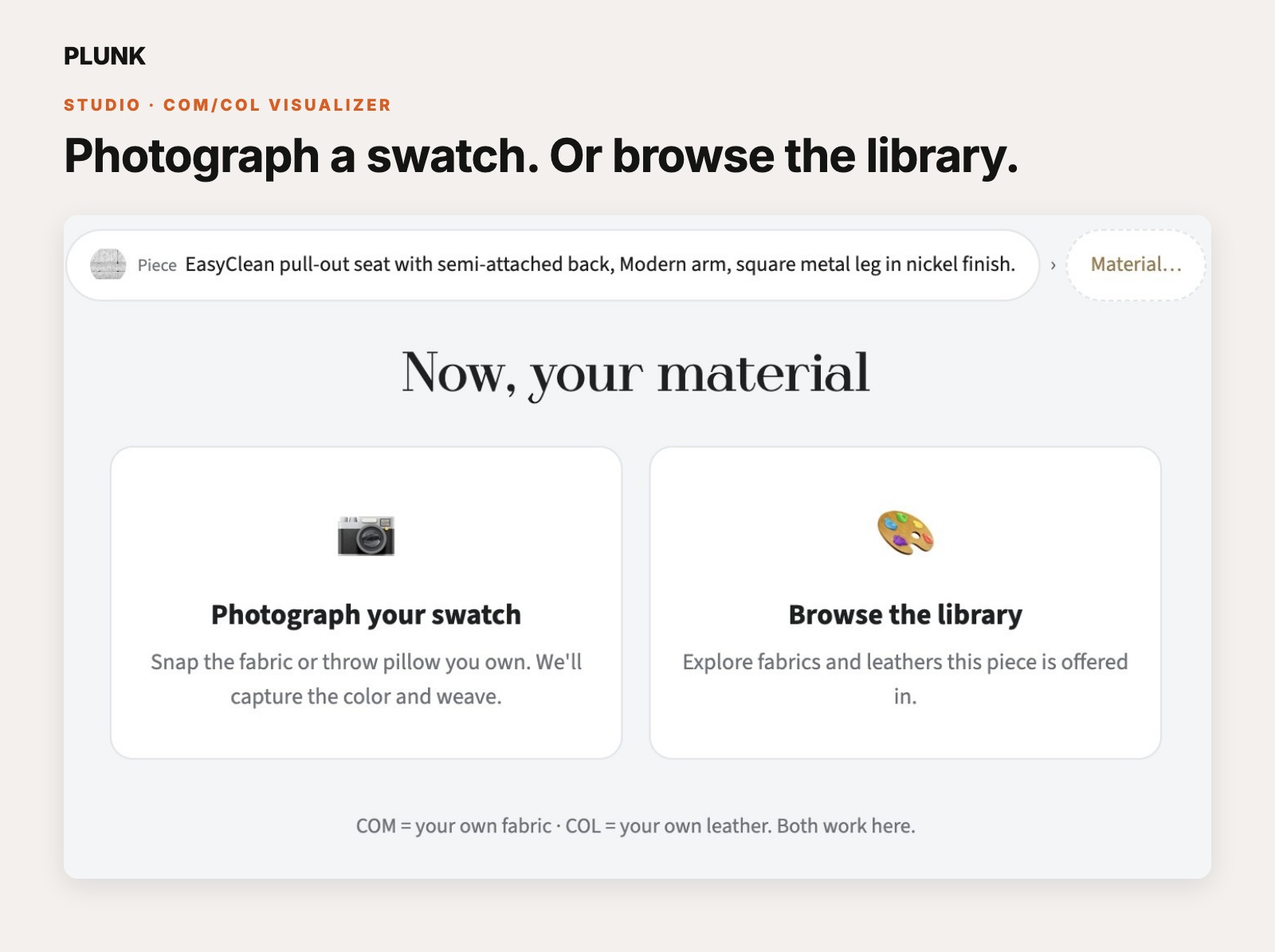 The material step: photograph your swatch or browse the library