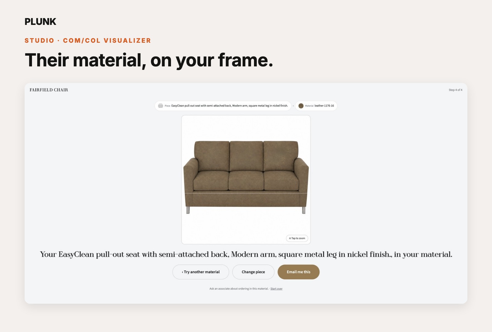 A frame rendered in the chosen leather: 'in your material'