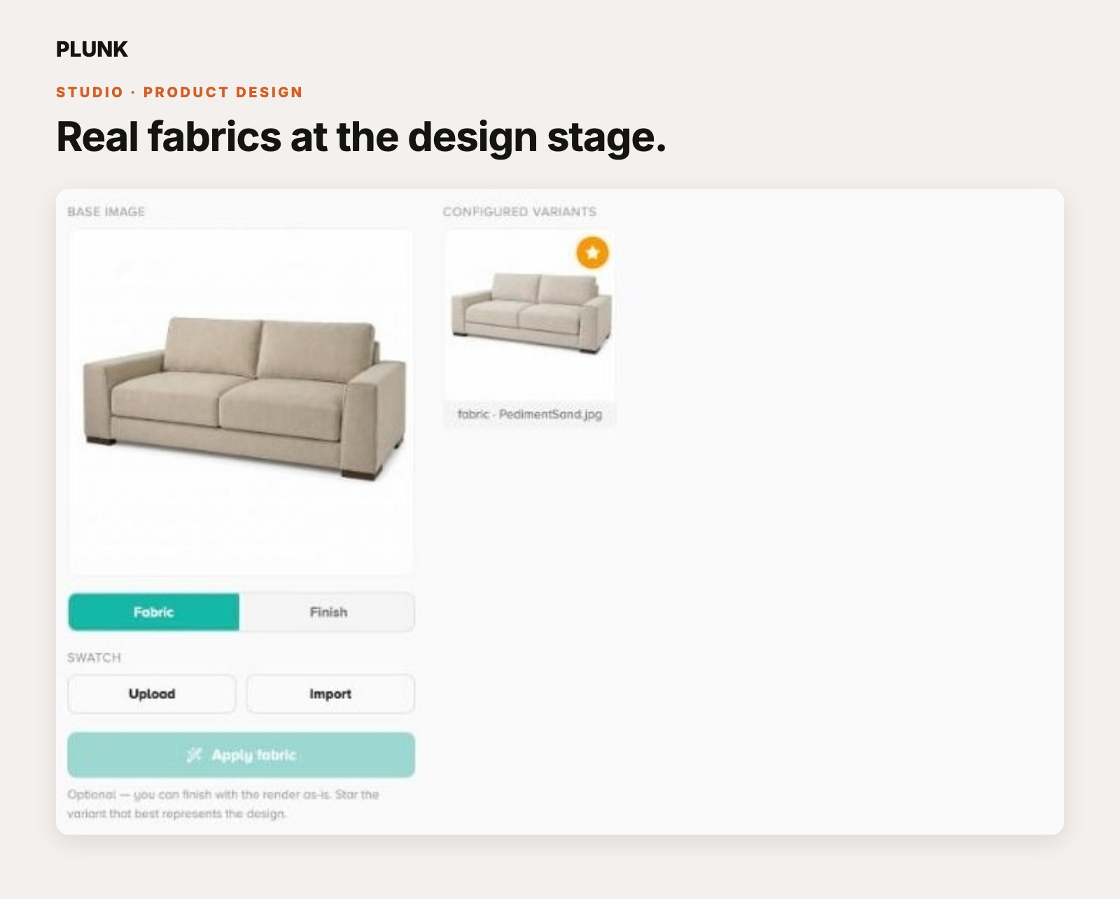 Real fabric applied to the concept: base render plus the configured variant